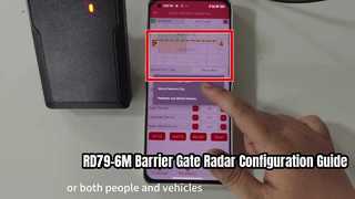 RD79-6M Bariyer Kapısı Radar Uygulaması Kurulum ve Parametre Yapılandırma Kılavuzu